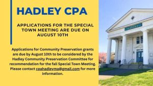 Hadley CPA Grants – Apply by Aug 10 for Special Town Meeting