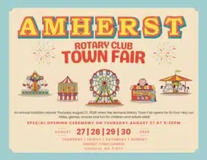 Amherst Rotary Town Fair on the Town Common: August 27-29 2026