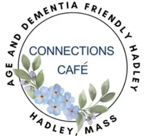 Dementia-Friendly Café, Hadley Senior Center