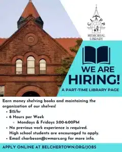 Library Page – $15/hr, 6 hrs/week, Belchertown