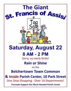 St. Francis of Assisi Giant Tag Sale on Belchertown Common: August 22